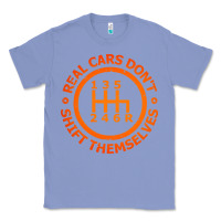 Colony Blue real cars dont shift themselves Classic Tee - artisFamous