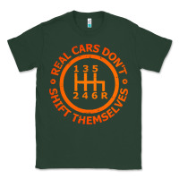 Sports Green real cars dont shift themselves Classic Tee - artisFamous