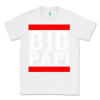 White big papi Classic Tee - artisFamous