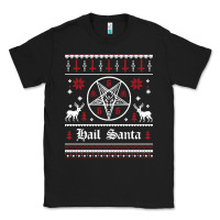 Black hail santa ugly christmas sweater   sweatshirt Classic Tee - artisFamous