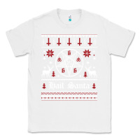 White hail santa ugly christmas sweater   sweatshirt Classic Tee - artisFamous
