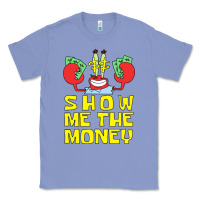 Colony Blue mr krabs show me the money Classic Tee - artisFamous
