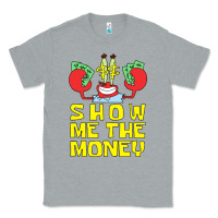 Heather Grey mr krabs show me the money Classic Tee - artisFamous