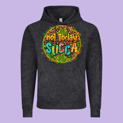 Not Today Succa Vintage Hoodie Designed By Adodesignshop