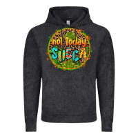 Not Today Succa Vintage Hoodie | Teevron