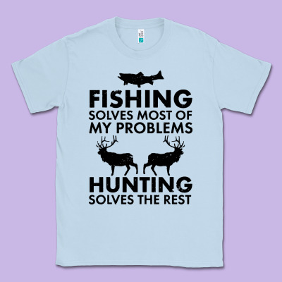 Funny Fishing And Hunting Classic Tee Designed By Artisfamous