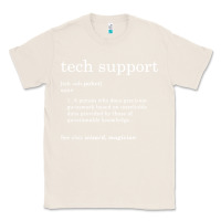 Natural funny tech support definition Classic Tee - artisFamous
