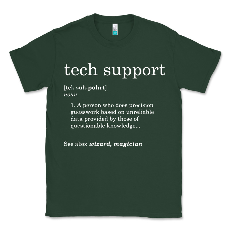 Funny Tech Support Definition Classic Tee by artisFamous | Teevron
