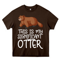 Chocolate Brown this is my significant otter Heavy Core Tee - Bettercallsaul