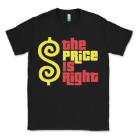 Black price is right classic Classic Tee - artisFamous