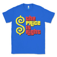 True Royal price is right classic Classic Tee - artisFamous