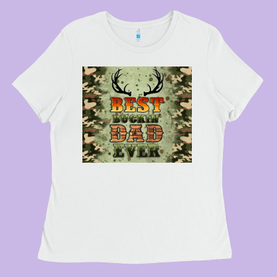 Best Buckin' Dad Ever Ladies Tee Designed By Artiststas