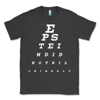 Smoke epstein did not kill himself Classic Tee - artisFamous