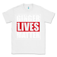 White ginger lives matter Classic Tee - artisFamous