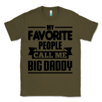 Army Green big daddy Classic Tee - artisFamous