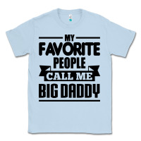 Dusty Blue big daddy Classic Tee - artisFamous
