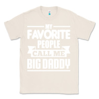 Natural big daddy Classic Tee - artisFamous