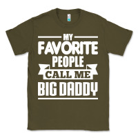 Army Green big daddy Classic Tee - artisFamous