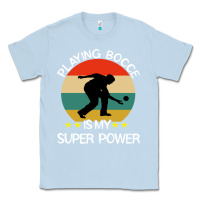 Dusty Blue bocce super power boules sports Classic Tee - artisFamous