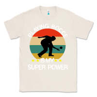 Natural bocce super power boules sports Classic Tee - artisFamous
