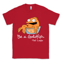 Red be a goldfish ted losso Classic Tee - artisFamous