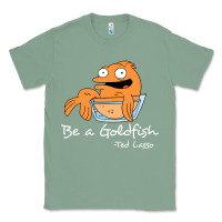 Sage be a goldfish ted losso Classic Tee - artisFamous
