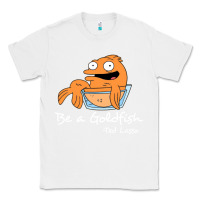 White be a goldfish ted losso Classic Tee - artisFamous