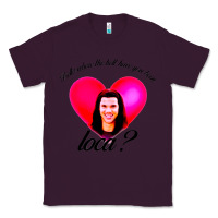 Plum bella where the hell have you been loca Classic Tee - artisFamous