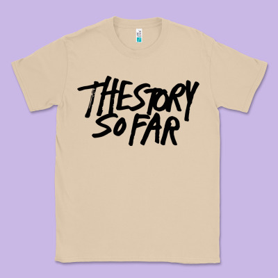 The Story So Far Classic Tee Designed By Artisfamous