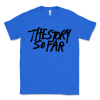 True Royal the story so far Classic Tee - artisFamous