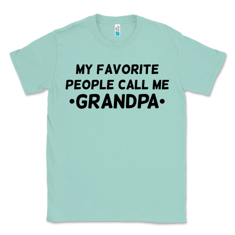 My Favorite People Call Me Grandpa Black Classic Tee by artisFamous | Teevron