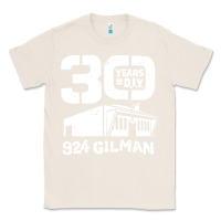 Natural 30 years of diy 924 gilman streets Classic Tee - artisFamous