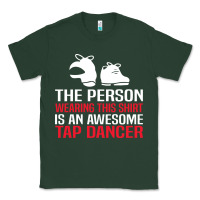 Sports Green awesome tap dancer shirt classic Classic Tee - artisFamous