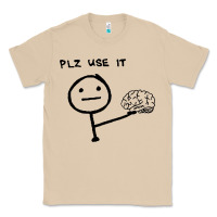 Mushroom Plz Use It Text Graphic Classic Tee - artisFamous