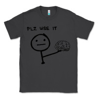 Smoke Plz Use It Text Graphic Classic Tee - artisFamous
