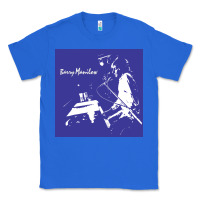 True Royal Best Barry Manilow Classic Tee - artisFamous