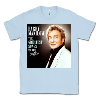 Dusty Blue Best Barry Manilow Classic Tee - artisFamous