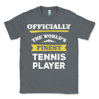Charcoal Heather the world's finest tennis player Classic Tee - artisFamous