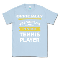 Dusty Blue the world's finest tennis player Classic Tee - artisFamous