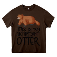 Chocolate Brown this is my significant otter Heavy Core Tee - Bettercallsaul