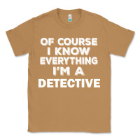 Toasted Coconut i know everything i'm a detective Classic Tee - artisFamous