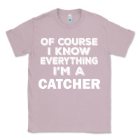 Lilac i know everything i'm a catcher Classic Tee - artisFamous