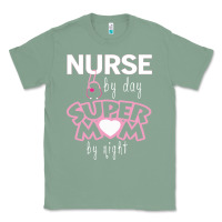 Sage nurse by day super mom by night Classic Tee - artisFamous