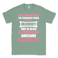 Sage never underestimate mommy paramedic Classic Tee - artisFamous