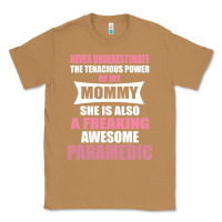 Toasted Coconut never underestimate mommy paramedic Classic Tee - artisFamous