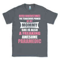 Charcoal Heather never underestimate mommy paramedic Classic Tee - artisFamous