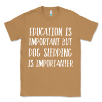 Toasted Coconut dog sledding is importanter Classic Tee - artisFamous