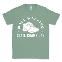 Sage funny mall walking state champions Classic Tee - artisFamous