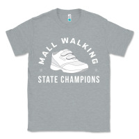 Heather Grey funny mall walking state champions Classic Tee - artisFamous
