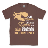 Chestnut women are born in richmond Classic Tee - artisFamous